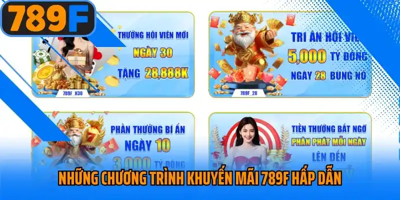 Khuyến mãi 789F đăng ký là có thưởng