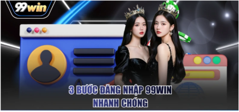 Hướng dẫn đăng nhập 99WIN