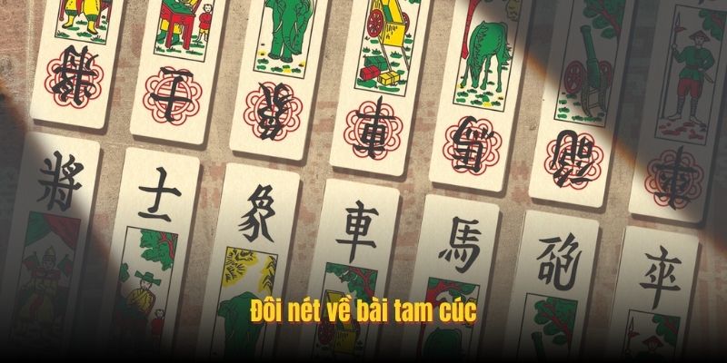 Đôi nét về bài tam cúc