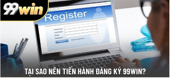 Hướng dẫn đăng ký 99WIN