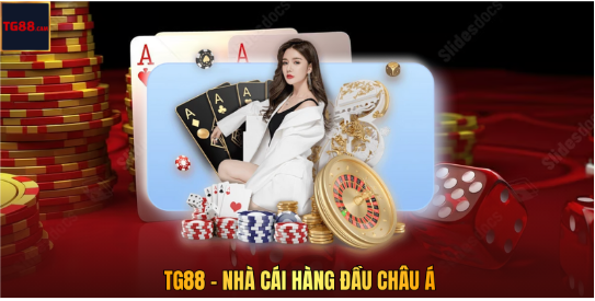 TG88 – Nhà Cái Hàng Đầu Châu Á