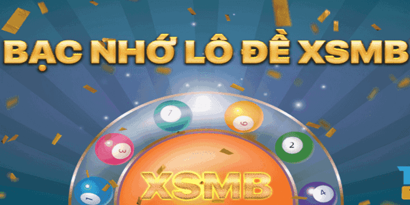 Khái niệm bạc nhớ lô đề miền Bắc