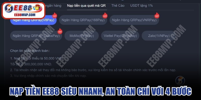 Nạp tiền EE88 siêu nhanh, an toàn chỉ với 4 bước 