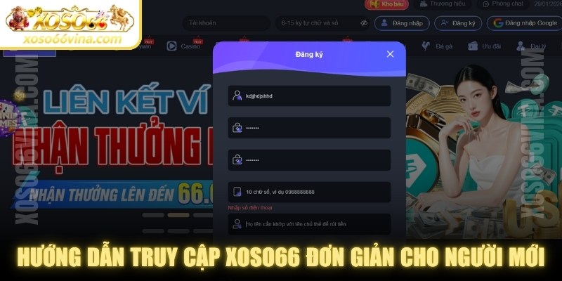 Hướng dẫn truy cập XOSO66 đơn giản dành cho người mới