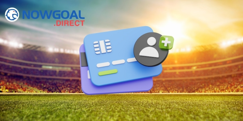 Các sự cố phổ biến khi tạo tài khoản Nowgoal