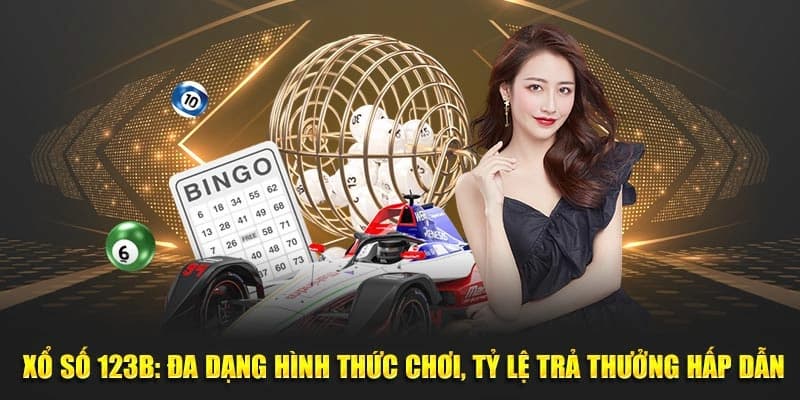 Cách chơi xổ số tại 123B thắng đậm