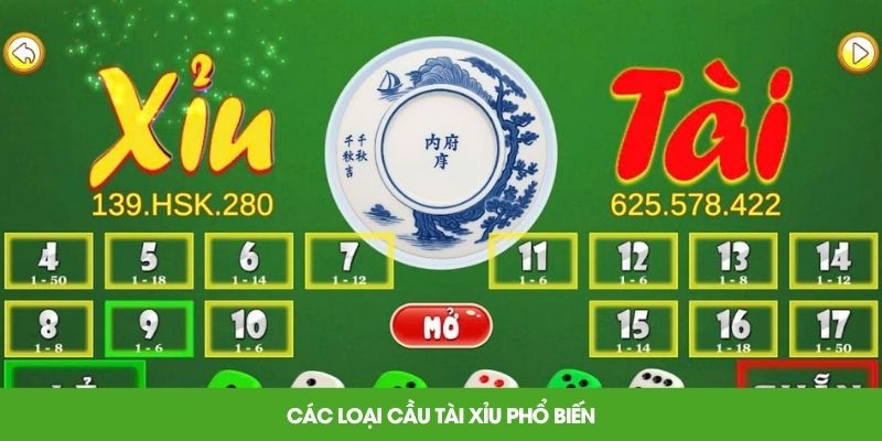 Các loại cầu tài xỉu phổ biến