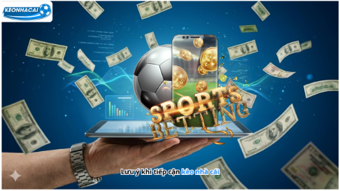 Kèo Nhà Cái Là Gì?