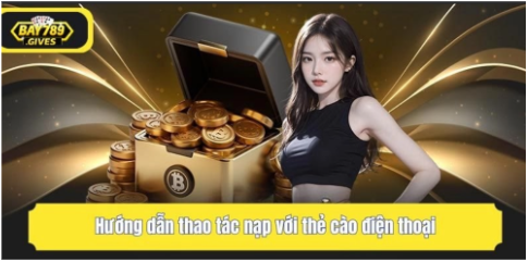 Hướng dẫn nạp tiền Bay789 với từng hình thức