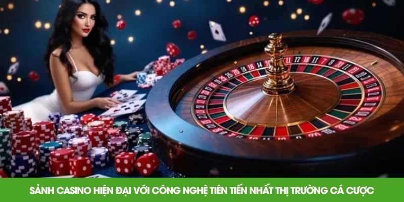 Sảnh casino hiện đại với công nghệ tiên tiến nhất thị trường cá cược