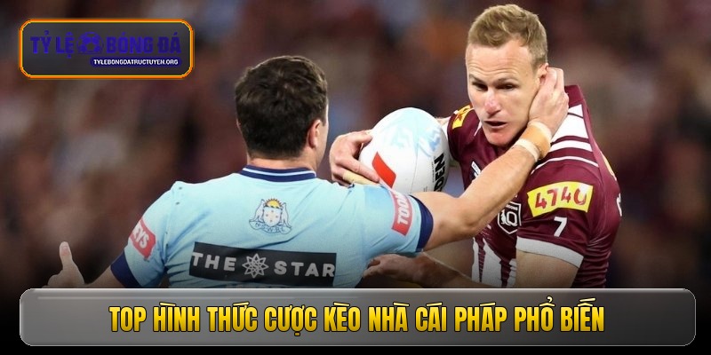 Top hình thức cược kèo nhà cái Pháp phổ biến