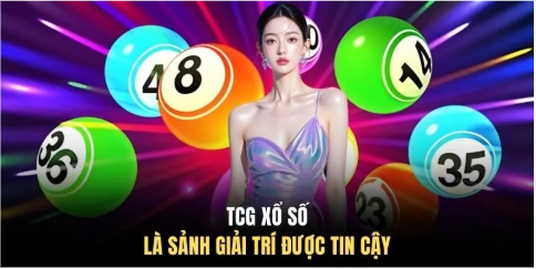 TCG xổ số là sảnh giải trí được tin cậy