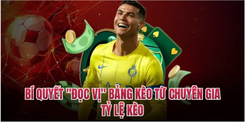 Bí quyết "đọc vị" bảng kèo từ chuyên gia tỷ lệ kèo