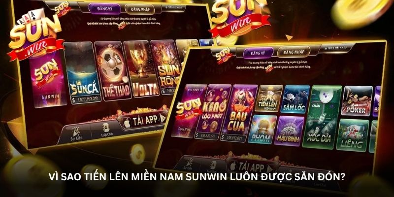 Vì sao Tiến lên miền Nam Sunwin luôn được săn đón?