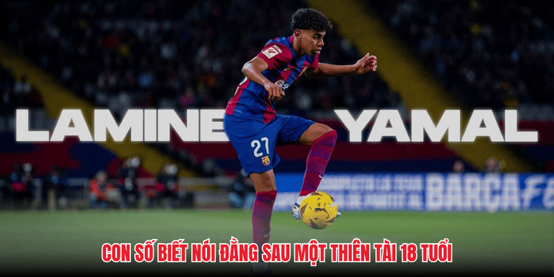 Con số biết nói đằng sau một thiên tài 18 tuổi