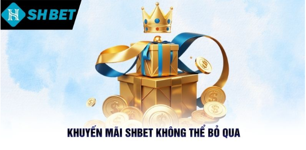 Khuyến Mãi SHBET