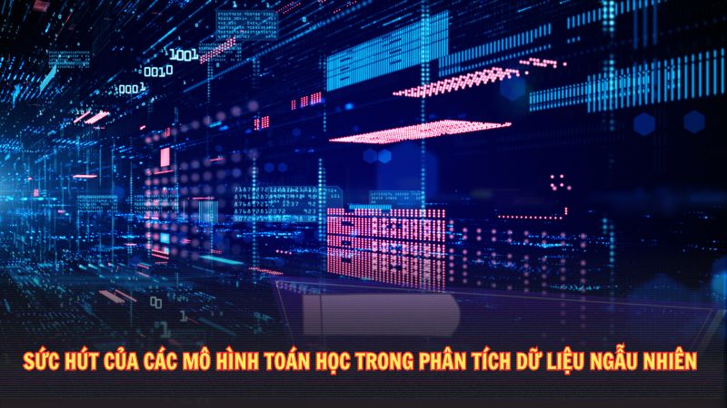 Đánh giá vai trò của các mô hình toán học trong phân tích số
